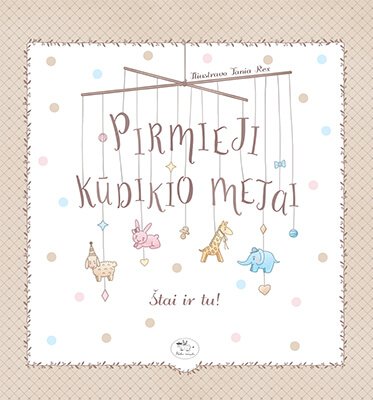 pirmieji_kud_metai_stai_ir_tu_d